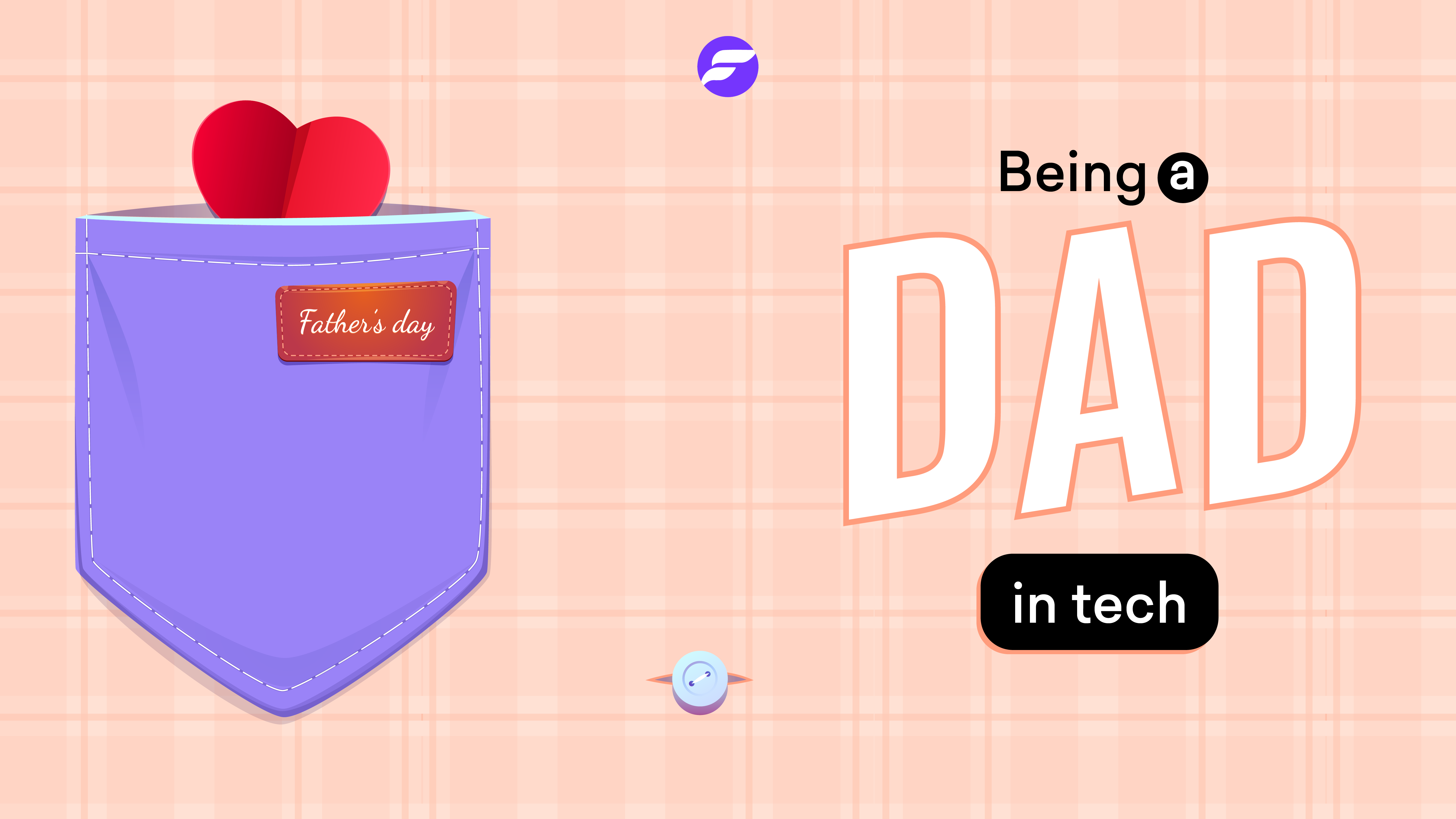 Father's Day Special: Being A Dad In Tech - Fincra for Business Blog ...