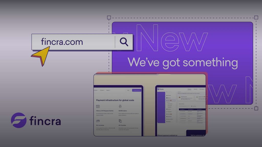 Experience the future of payments: Introducing Fincra's new and improved website