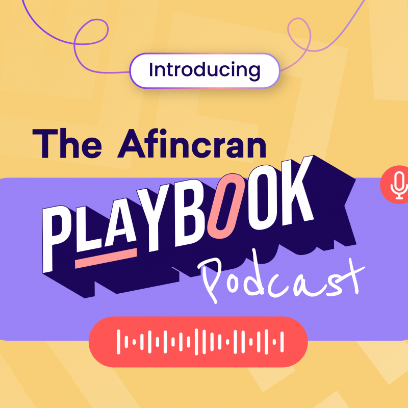 Introducing the Afincran Playbook Podcast